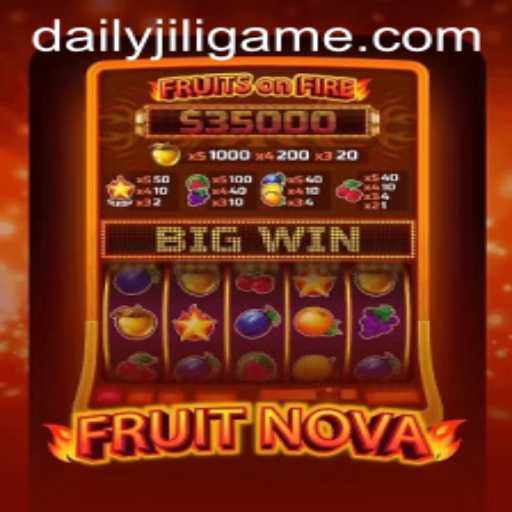 Discover the Exciting World of FruitNova: A Game for Enthusiasts