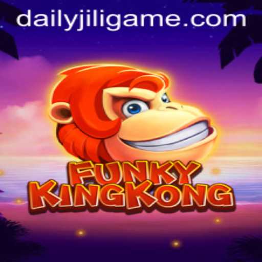 Discover the Thrill of FunkyKingKong with DAILYJILI