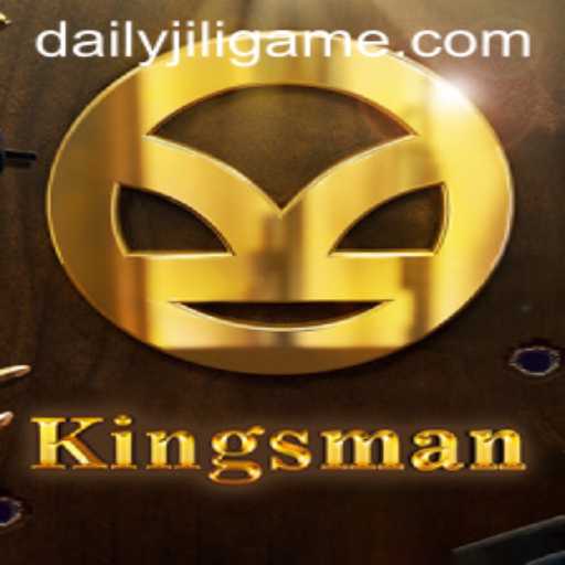 Kingsman: The Engaging Adventure Game with DAILYJILI
